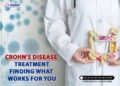 Crohn's Disease Treatment: Finding What Works For You